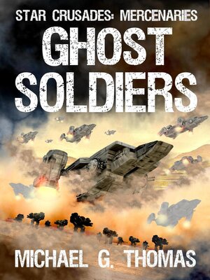 cover image of Ghost Soldiers (Star Crusades